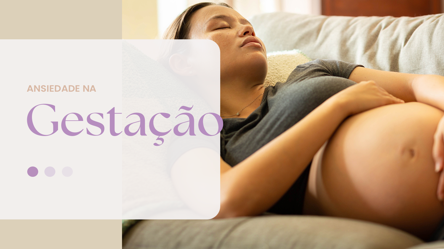 Ansiedade na Gestação: Como Criar Ambientes que Acolhem